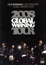 2008 BIGBANG LIVE CONCERT GLOBAL WARNING TOUR