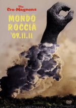 MONDO ROCCIA’09.11.11