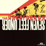 セヴン・フィート・アンダー