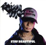 STAY BEAUTIFUL(初回生産限定盤)(DVD付)(DVD、クリアアナザージャケット、ステッカー付)