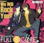 オリジナルドラマCD FULL SCORE 01-side Rock-