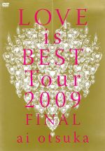 LOVE IS BEST Tour 2009 FINAL