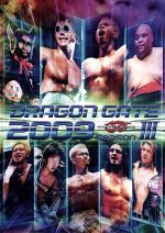 DRAGON GATE 2009 season Ⅲ