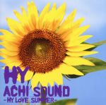 ACHI SOUND~HY LOVE SUMMER~