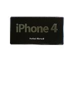 iPhone 4 Perfect Manual