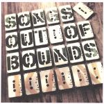 Songs Out of Bounds