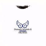 Distant WorldsⅡ: more music from FINAL FANTASY