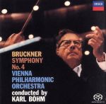 ブルックナー:交響曲第4番「ロマンティック」(SACD)