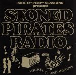 SOIL&“PIMP”SESSIONS Presents STONED PIRATES RADIO