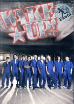WAKE UP!