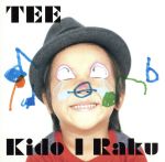 Kido I Raku(初回限定盤)