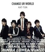 CHANGE UR WORLD(初回限定盤2)