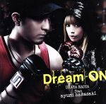 Dream ON(初回受注限定Xmas SPECIAL PRICE盤)(DVD付)(特典DVD1枚付)