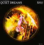 QUIET DREAMS SHU VISUAL BOOK WORKS-