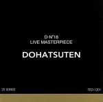 “D-NO.18”LIVE MASTERPIECE