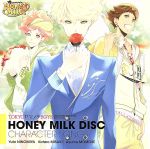 TOKYOヤマノテBOYS~HONEY MILK DISC~キャラクターソング