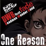 One Reason(初回生産限定盤)(DVD付)(特典DVD1枚付)