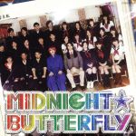 MIDNIGHT☆BUTTERFLY/絶愛パラノイア(完全生産限定盤)(DVD付)(特典DVD1枚付)