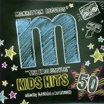 Manhattan Records“The Exclusives”KIDS HITS50 mixed by DJ SARA&RYUSEI