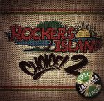 ROCKER’S ISLAND CHOICE!2