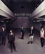 RUN FOR YOU(通常盤/初回プレス仕様)