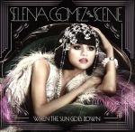 ホエン・ザ・サン・ゴーズ・ダウン