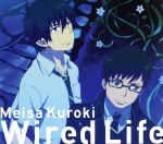 青の祓魔師:Wired Life(期間生産限定アニメ盤)