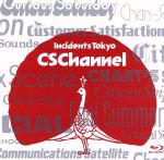 CS Channel(Blu-ray Disc)