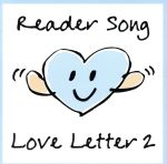 Reader Song~Love Letter 2