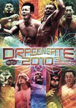 DRAGON GATE 2010 3rd season