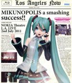 MIKUNOPOLIS in LOS ANGELES“はじめまして、初音ミクです”(Blu-ray Disc)