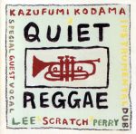 QUIET REGGAE