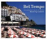 Bel Tempo~Good quality bossa&jazz for the cafe time~Mixed by Lumiere