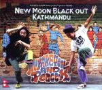 Music journey ep-2 NEPAL~NEW MOON BLACK OUT KATHMANDU~(DVD付)