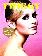 TWIGGY perfect style of TWIGGY-