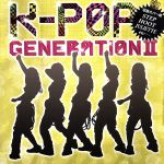 K-POP GENERATION Ⅱ