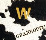 GRANRODEO B-side Collection“W”