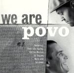 We are Povo