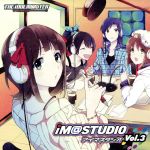 THE IDOLM@STER:ラジオCD iM@STUDIO Vol.3