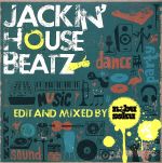 Jackin’House Beatz Edited and Mixed by NEBU SOKU