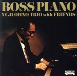 BOSS PIANO(SHM-CD)