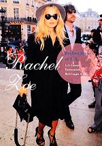 Rachel Zoe Perfect Style of L.A.-