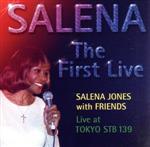 サリナ-ザ・ファースト・ライブ