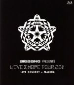 BIGBANG PRESENTS“LOVE&HOPE TOUR 2011”(Blu-ray Disc)