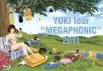 YUKI tour“MEGAPHONIC”2011(Blu-ray Disc)