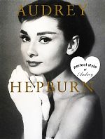 AUDREY HEPBURN perfect style of Audrey-(MARBLE BOOKS)