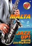 JAZZ UP!~MALTA Jazz Big Band~