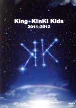 King・KinKi Kids 2011-2012