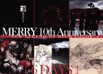 MERRY 10th Anniversary NEW LEGEND OF HIGH COLOR「6DAYS」@恵比寿LIQUIDROOM