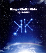 King・KinKi Kids 2011-2012(Blu-ray Disc)